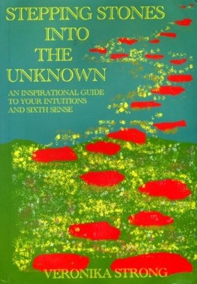 Stepping Stones into the Unknown: An Inspirational Guide to Your