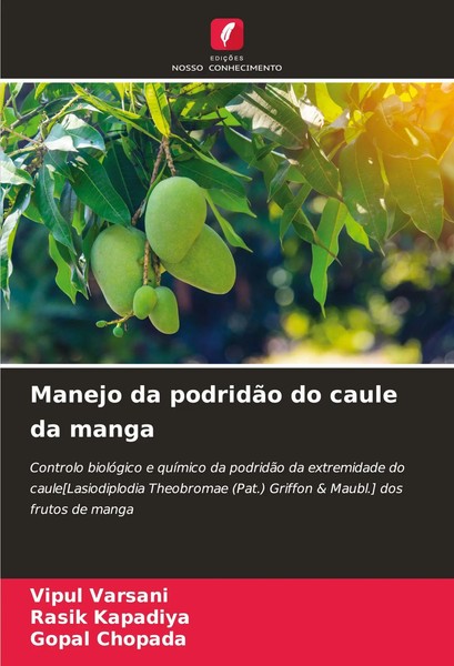 Vipul Varsani (U. A.) | Manejo Da PodridãO Do Caule Da Manga | Taschenbuch-image
