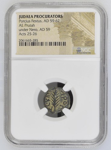 NGC AE Prutah Porcius Festus ROMAN GOV. OF JUDEA Sentenced St Paul HIGH GRADE PQ