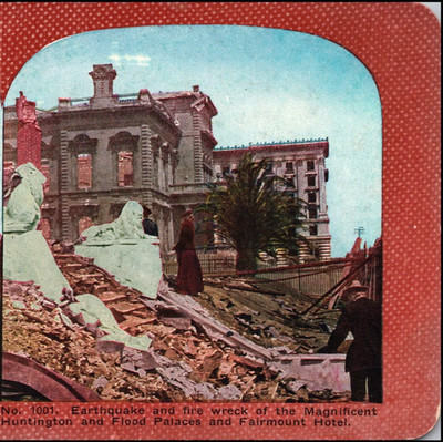 San Francisco Earthquake, Huntington, Flood Palaces, Fairmount--Stereoview #LF21