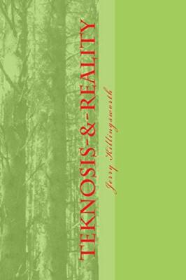 Teknosis-&-Reality: Virtual, Killingsworth 9781533427595 Fast Free Shipping-,