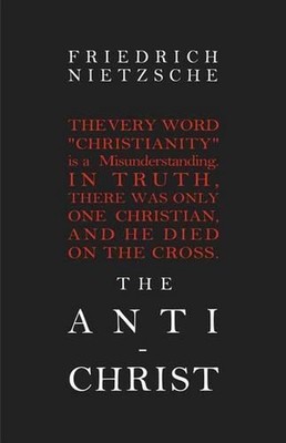 The Anti-Christ by Friedrich Nietzsche (English) Paperback Book