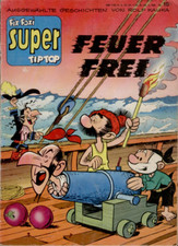 Kauka Verlag : Fix und Foxi Super Tip Top Nr. 18 : Feuer Frei