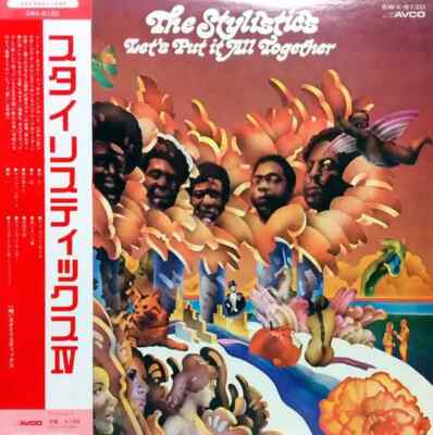 LP The Stylistics Lets Put It All Together OBI +INSERT JAPAN NEAR MINT