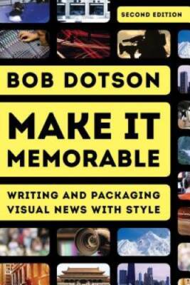 Make It Memorable: Writing and Packaging Visual News with Style - GOOD