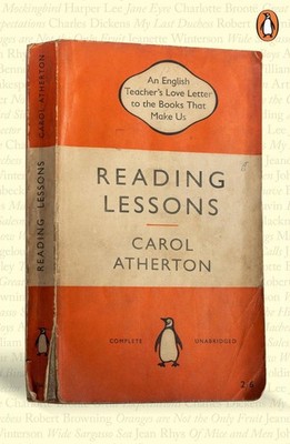 Reading Lessons: An English Teacher's Love Letter to the Books that Shape Us by