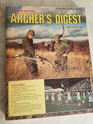 1977 Archer's Digest Second Edition Jack Lewis 320 PAGES