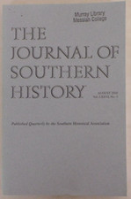 The Journal of Southern History - Aug. 2010 Vol. LXXVI/76 No. 3