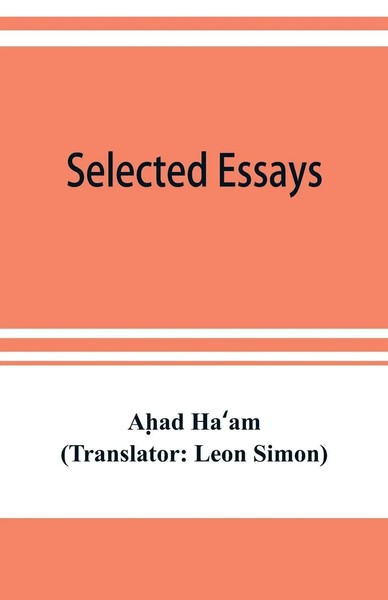 Ah¿Ad Ha¿Am | Selected Essays | Taschenbuch | Englisch (2019) | Alpha Editions-image