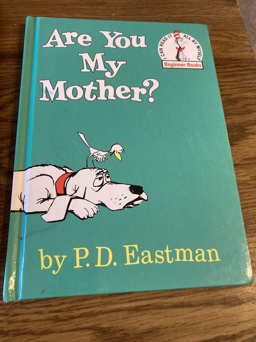 Are you My Mother, PD Eastman Seuss Beginner Book Random House HC