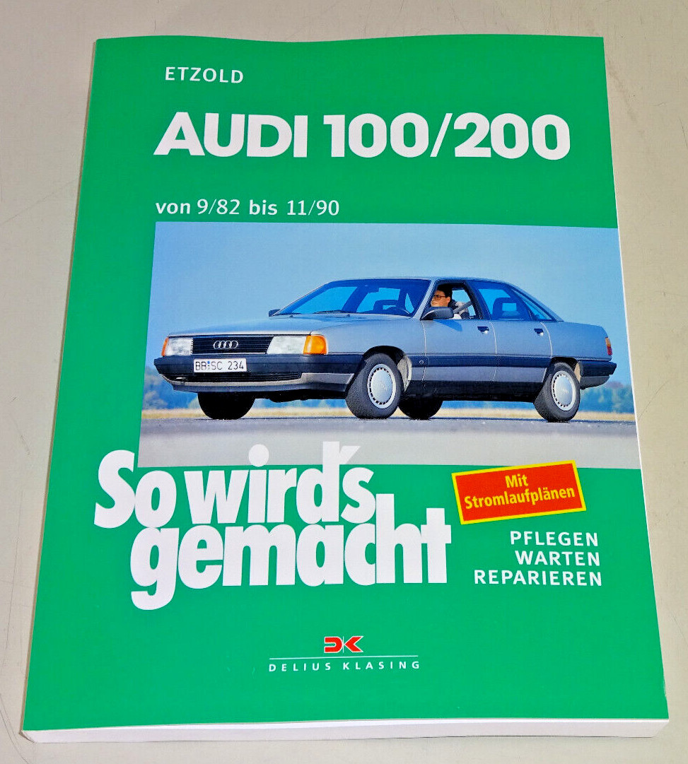 Repair Manual - Audi 100 / Audi 200 - Type C3 - Model Years 1982 To 1990