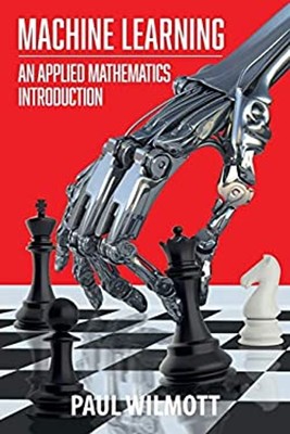 Machine Learning : An Applied Mathematics Introduction Hardcover