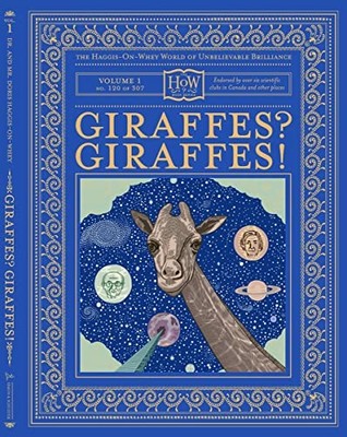 Giraffes? Giraffes!: 1 (HOW SERIES), Haggis-On-Whey, Dr