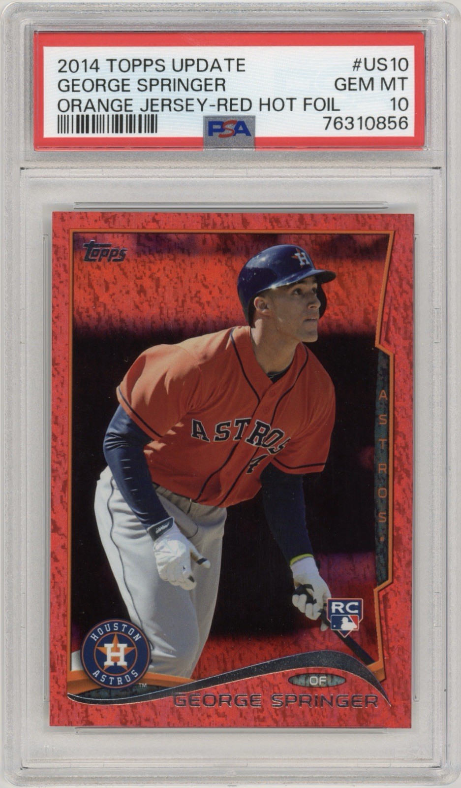 2014 Topps Update Orange Jersey Red Hot Foil #US10 George Springer PSA 10