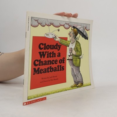 Cloudy with a Chance of Meatballs  |  Judi Barrett
