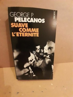 George P. Pelecanos - Weich wie die Ewigkeit / Punkte 2002