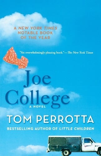 Tom Perrotta Joe College (taschenbuch)