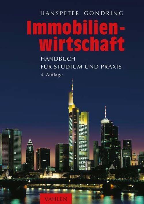 Thumbnail - Immobilienwirtschaft | Hanspeter Gondring | Handbuch Für Studium Und