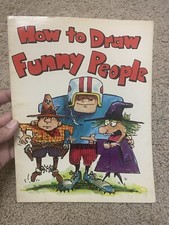 How To Draw Funny People - 1981 Book