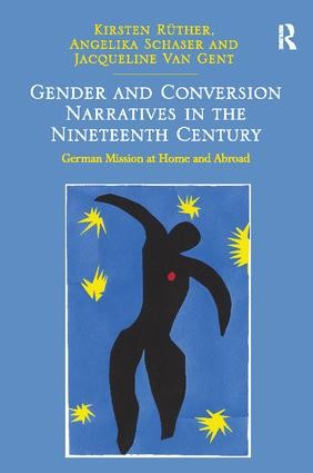Gender and Conversion Narratives in the Nineteenth Century