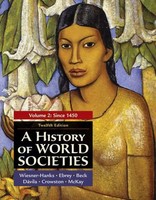 A History Of World Societies. Volume 2: Since 1450 Wiesner-Hanks (U. A.) Buch