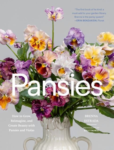 Pansies by Brenna Estrada Hardback