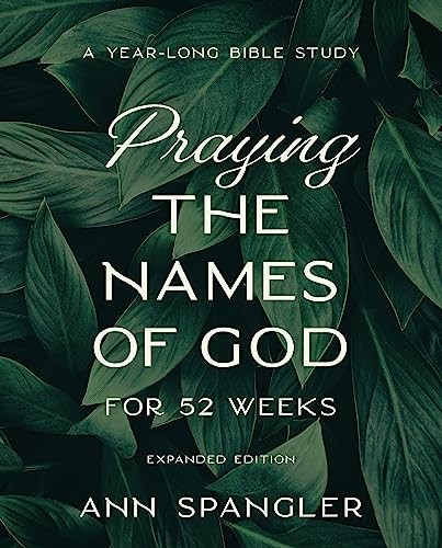 Praying the Names of God for 52 Weeks, Paperback, Ann Spangler - Image 2