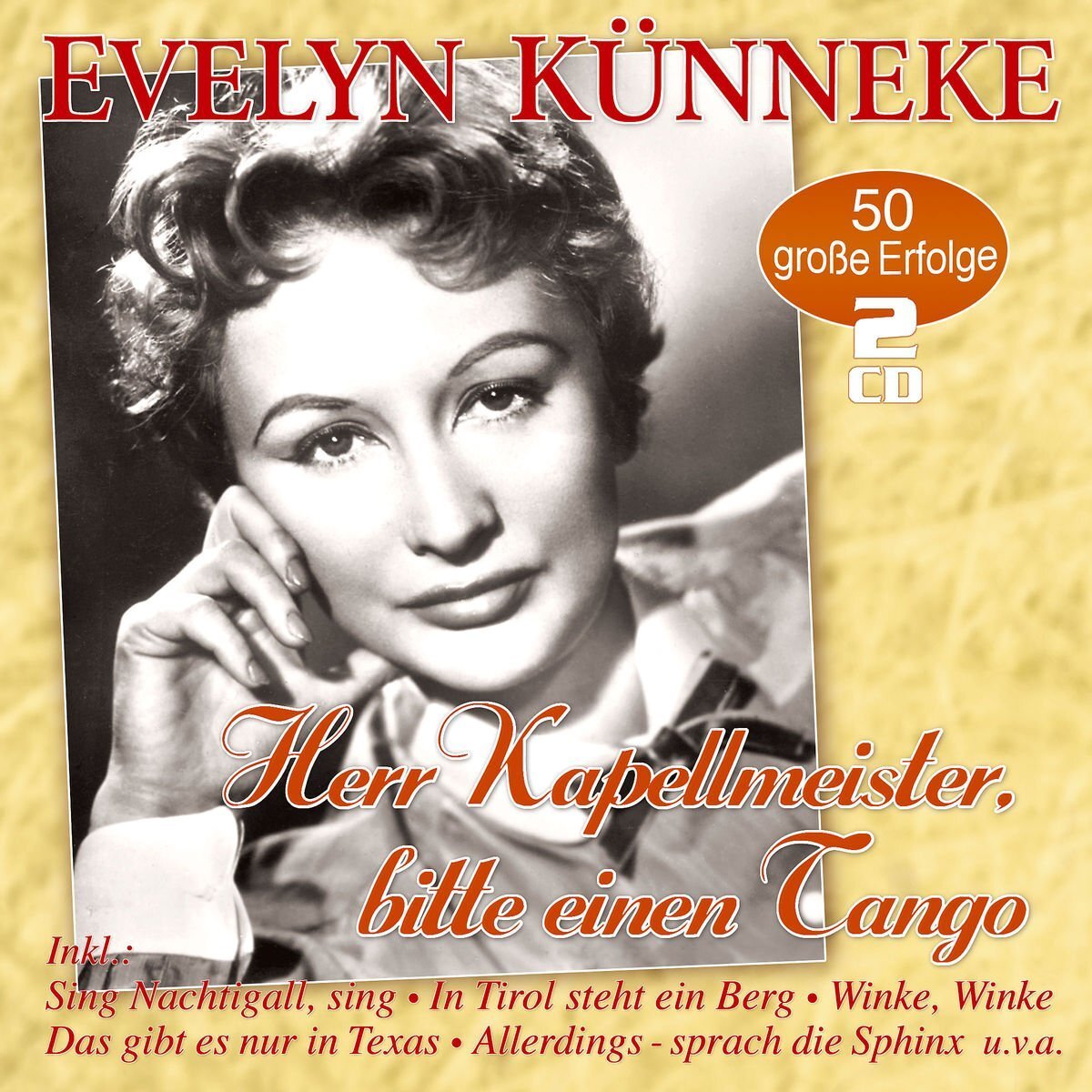 Evelyn Künneke Herr Kapellmeister, Bitte Einen Tango - 50 Erfolge (CD)