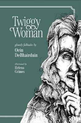 Oein DeBhairduin Twiggy Woman (Hardback) (UK IMPORT)