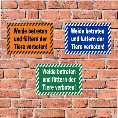 Schild Weide betreten und füttern der Tiere verboten Pferde Kühe Schafe