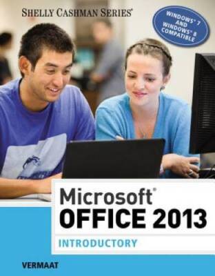 Microsoft Office 2013: Introductory (Shelly Cashman Series) - Paperback - GOOD