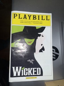 Wicked The Musical Souvenir Program  March 2007 Ford Center Theatre Playbill 