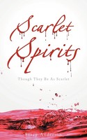 Stacy Anderson | Scarlet Spirits | Taschenbuch | Englisch (2011) | AuthorHouse