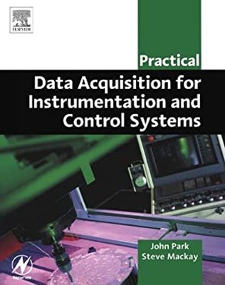 Practical Data Acquisition for Instrumentation and Control System