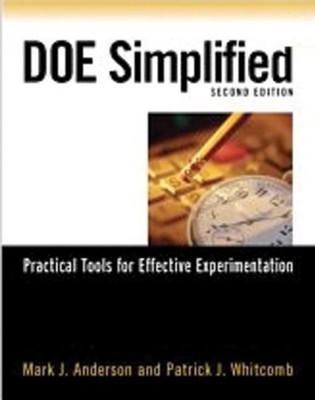 DOE Simplified: Practical Tools for Effective Experimentation, S