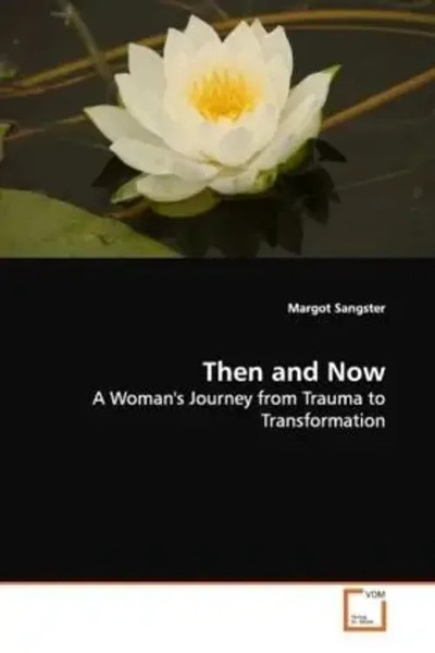 Margot Sangster | Then And Now | Taschenbuch | Englisch (2008)-image