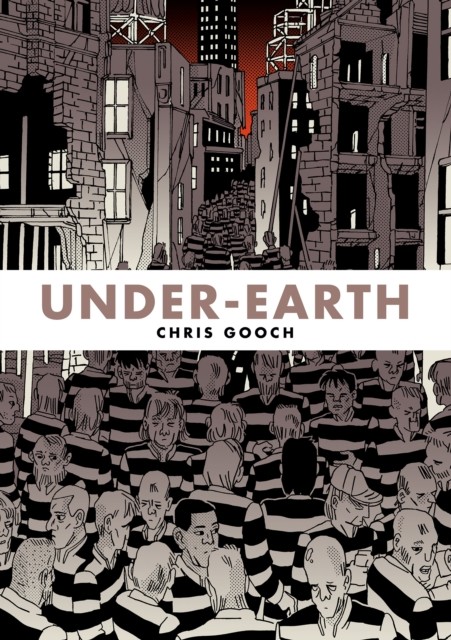 Under-Earth by Chris Gooch (Paperback Book)