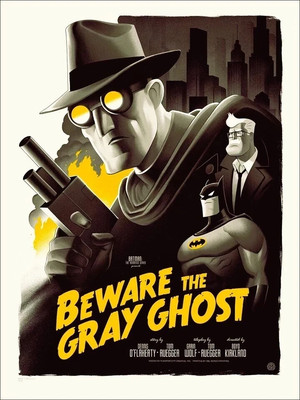 Batman The Animated Series Beware the Gray Ghost Movie Poster