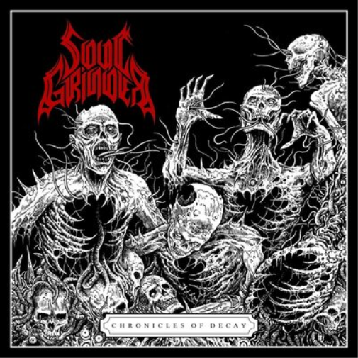 Soul Grinder Chronicles of Decay (CD) Album