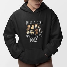 Dog Lover Hoodie Just A Girl Who Loves Dogs Cute Puppy Sweatshirt Women Gift