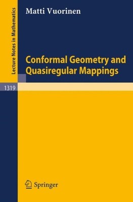 Vuorinen - Conformal Geometry and Quasiregular Mappings - New paperbac - X555z