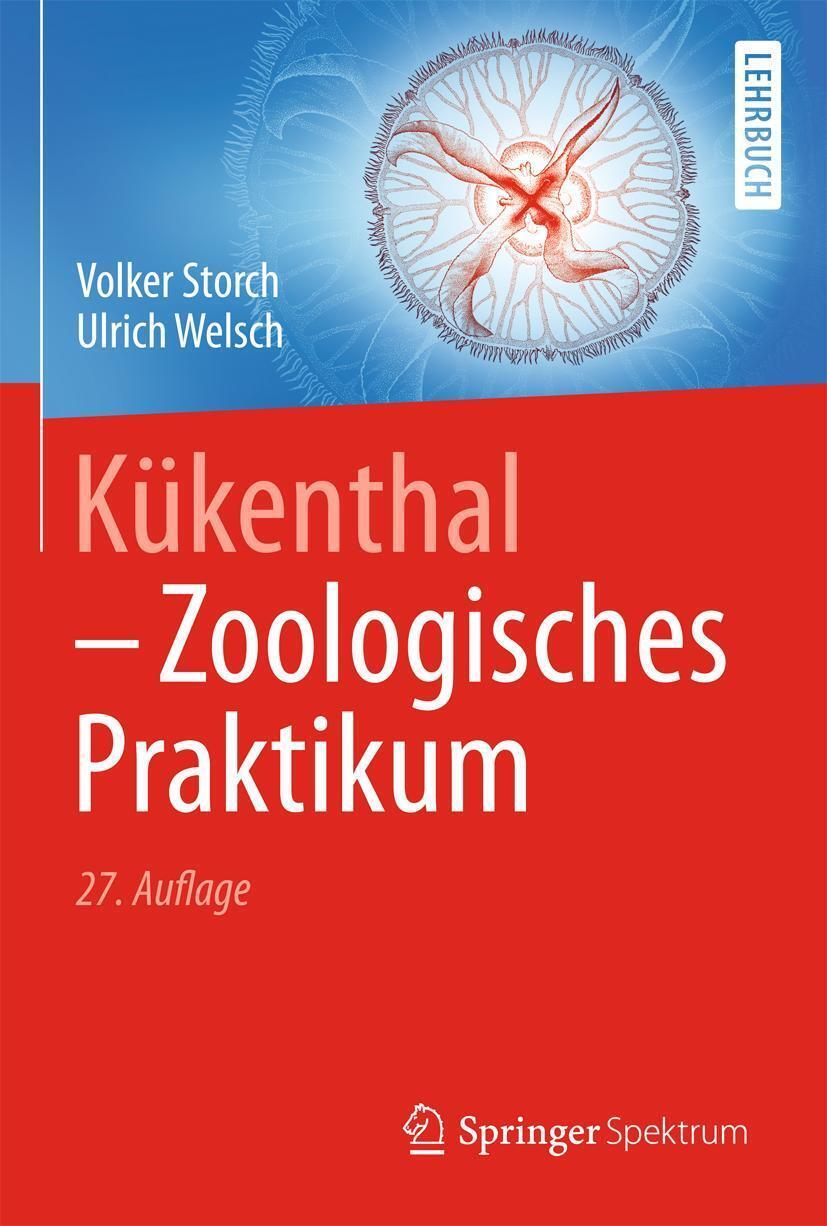 Thumbnail - Kükenthal - Zoologisches Praktikum | Volker Storch (u. A.) | Deutsch |