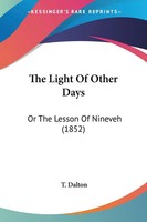 T. Dalton | The Light Of Other Days | Taschenbuch | Englisch (2009)