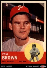 1963 Topps #478 Paul Brown Phillies 5 - EX
