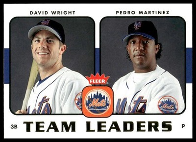 2006 Fleer #TL-17 David Wright / Pedro Martinez Team Leaders New York Mets NM+