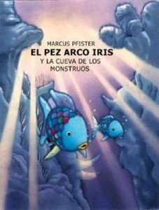 El Pez Arco Iris Y La Cueva De Los Monstruos By Marcus Pfister 01 Hardcover For Sale Online Ebay