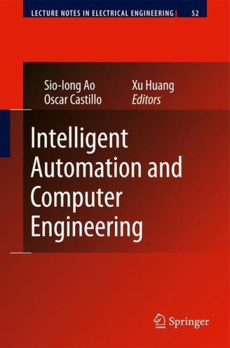 Lecture Notes in Electrical Engineering Ser.: Intelligent Automation ...