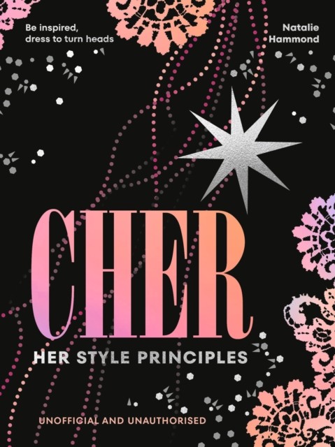 CHER Her Style Principles by Natalie Hammond HARDBACK 9781529954968 - Image 4