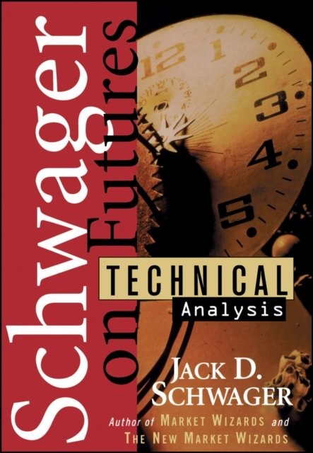 Technical Analysis Schwager Hardback John Wiley & Sons 9780471020516