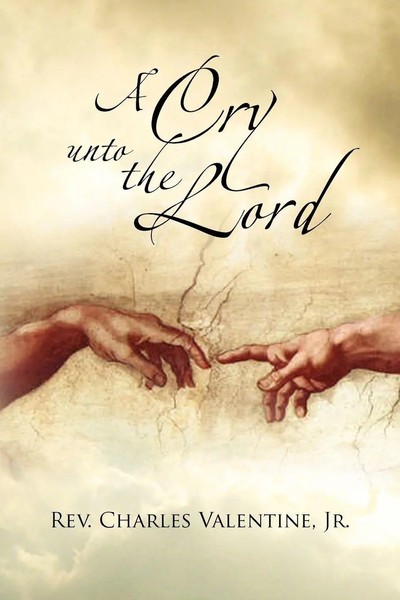 Rev. Charles Valentine Jr. | A Cry Unto The Lord | Taschenbuch | Englisch (2011)-image